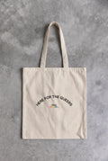 Here for the Queers Cotton Tote